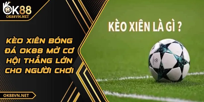 keo-xien-bong-da